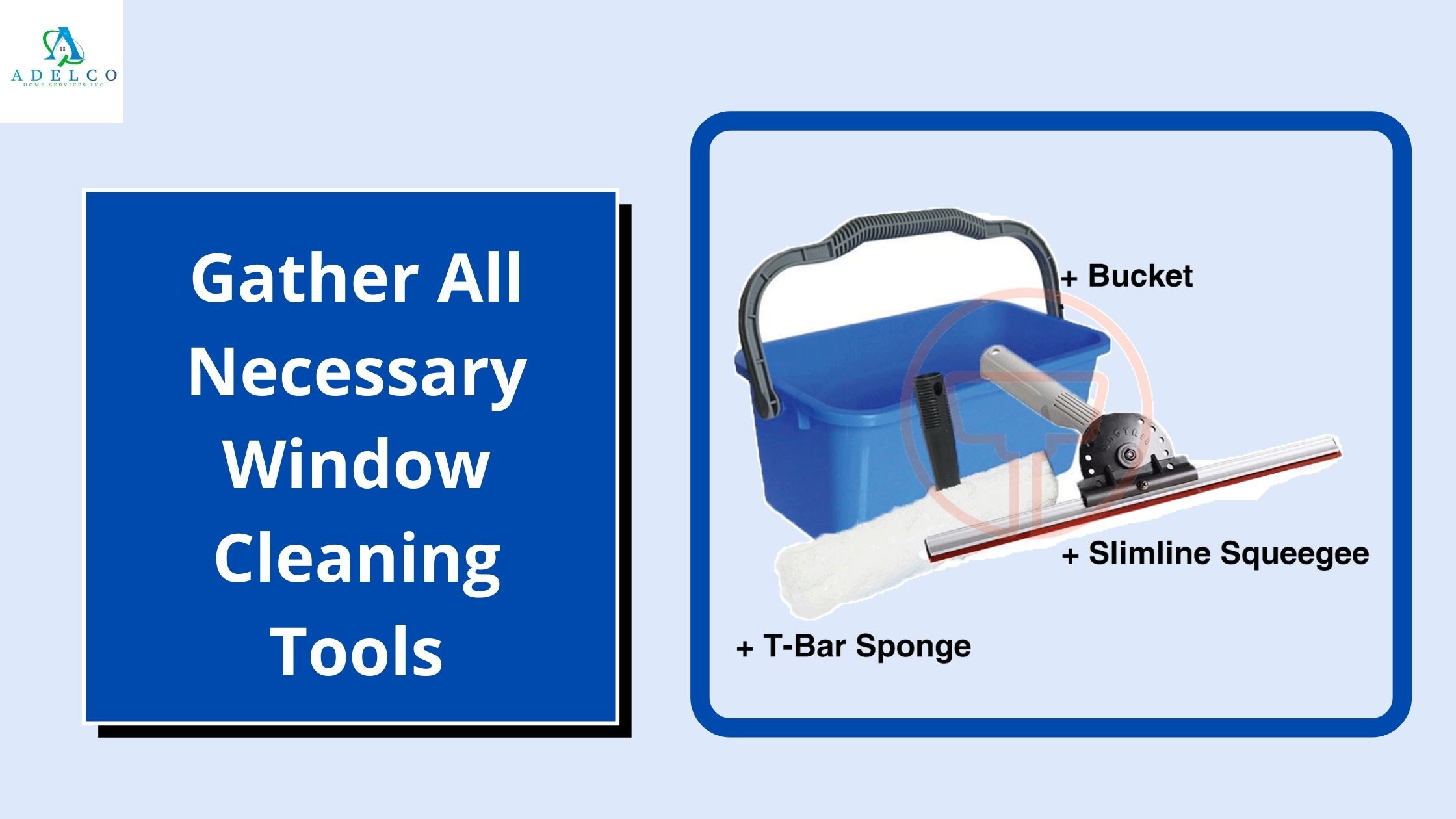 Collect the Appropriate Tools for Window Cleaning