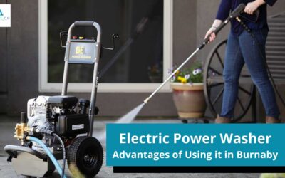 Advantages of Using Electric Power Washer in Burnaby