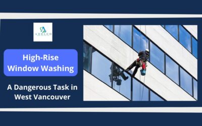 High-Rise Window Washing – A Dangerous Task in West Vancouver