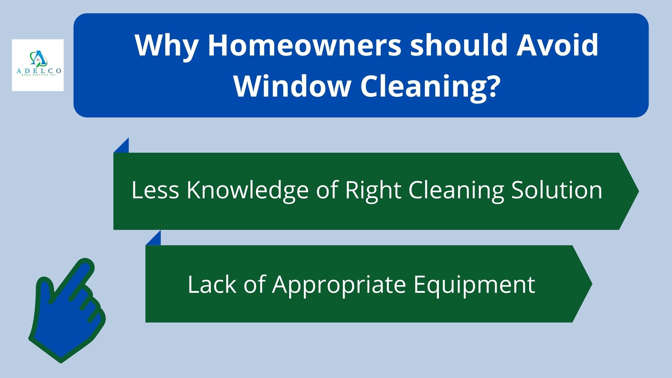 Why Homeowners should Avoid Window Cleaning