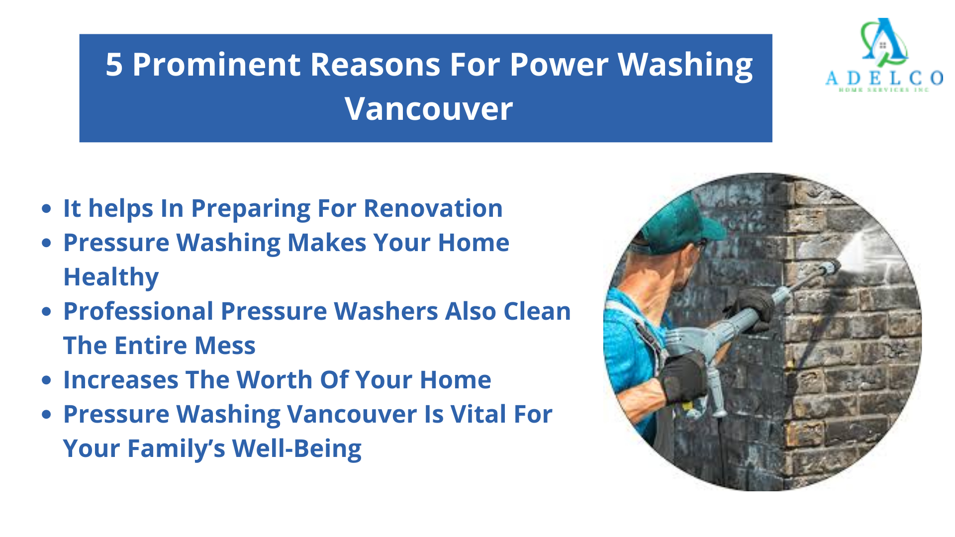 5 Reasons for Professional Power Washing Vancouver