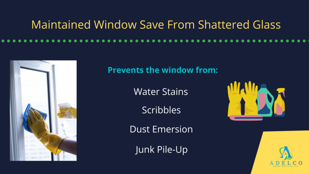 Maintained windows save from shattered glasses