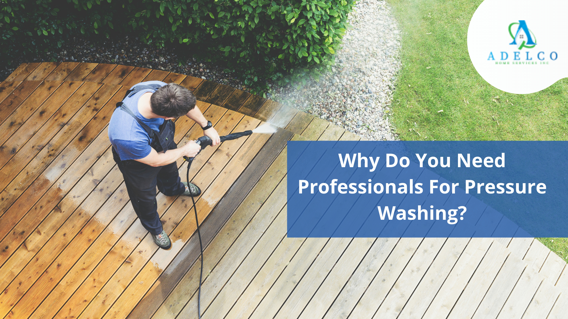 Why Do You Need Professionals for Power Washing Vancouver