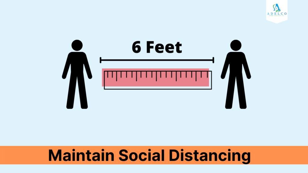 Maintain Social Distancing