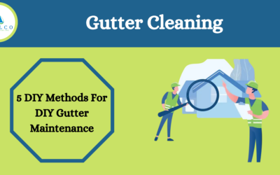 Gutter Cleaning: 5 DIY Methods For DIY Gutter Maintenance