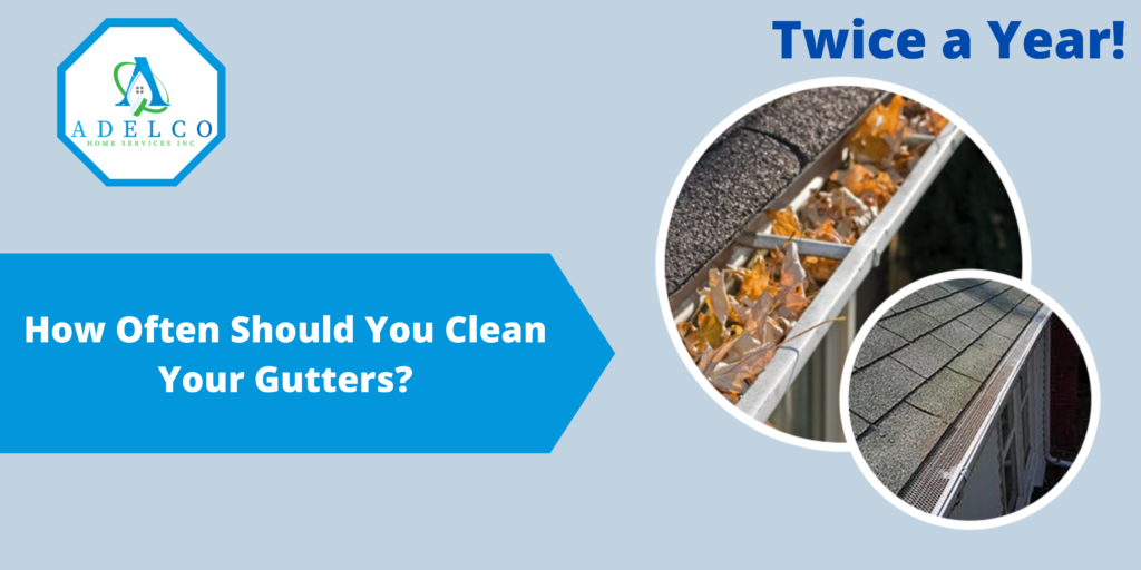 How Often Should You Clean Gutters