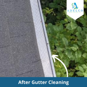 After Gutter Cleaning by AdelCo Home Service