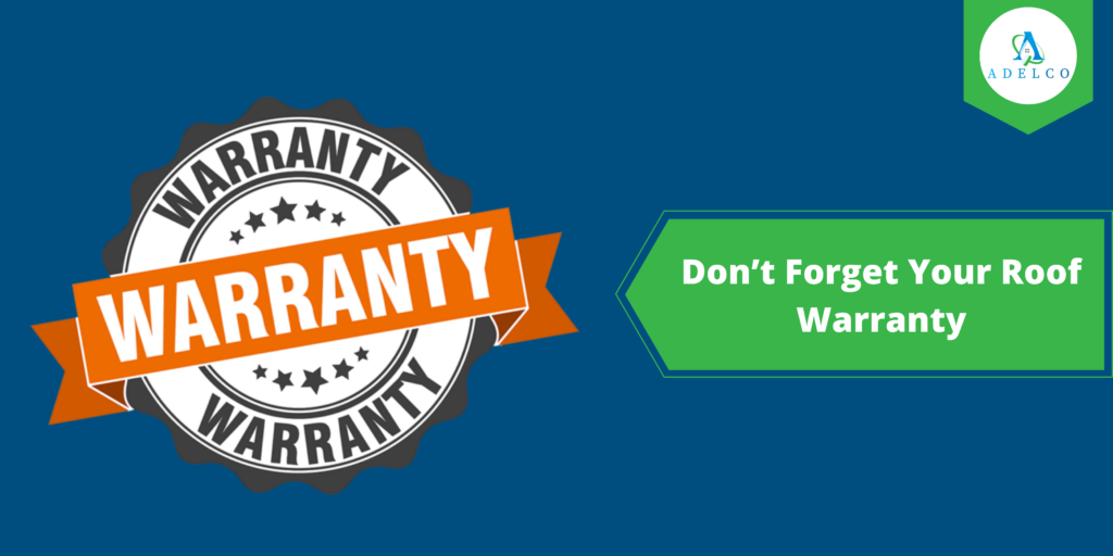 Don’t Forget Your Roof Warranty