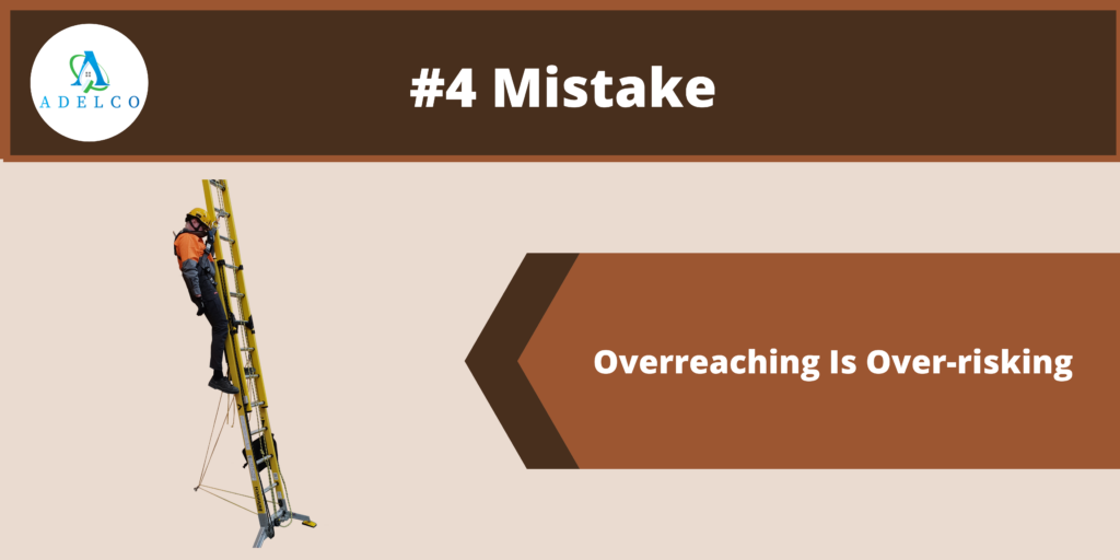 Gutter Cleaning Mistake #4: Overreaching Is Over-risking