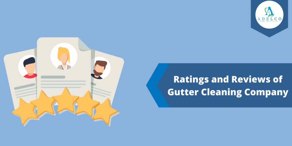 Ratings and Reviews of Gutter Cleaning Company