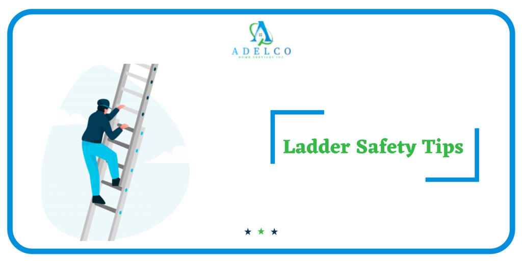 Ladder Safety Tips